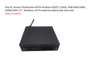 Mini PC Lenovo ThinkCentre M72e G645T 2.5GHz 4GB 320GB Windows 10 Pro